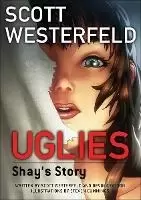 Image of Uglies: Shay's Story (Graphic Novel) by Scott Westerfeld