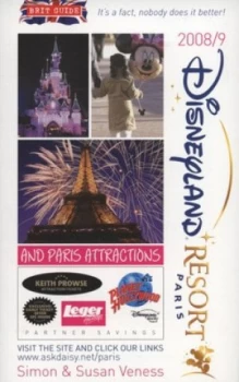 Image of Disneyland Resort Paris and Paris Attractions 2008/9 by Simon Veness and Susan Veness Book