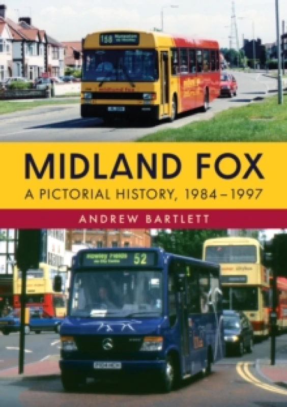 Image of Midland Fox : A Pictorial History, 19841997 Paperback / softback