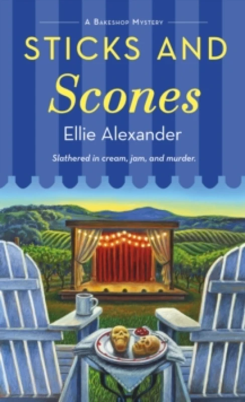 Image of Sticks and Scones. Book. By Ellie Alexander, Copyright Paperback Collection Library of Congress Books
