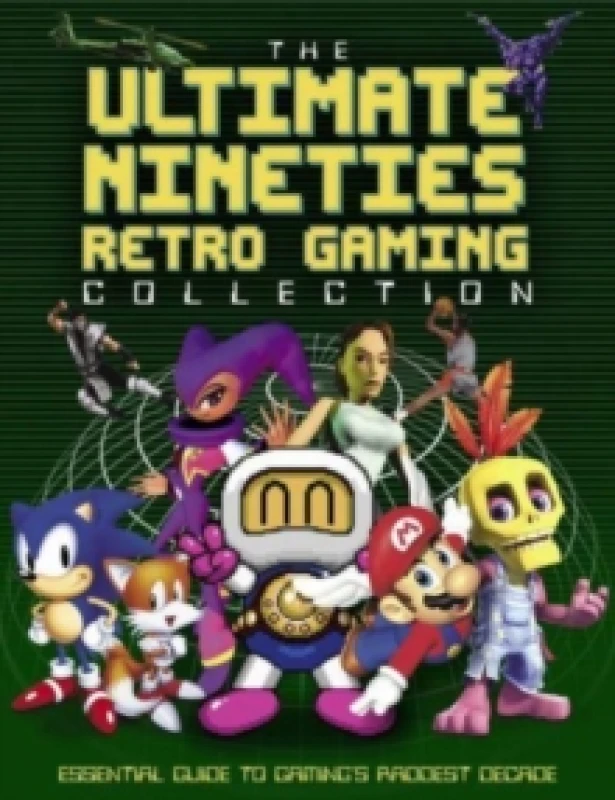 Image of The Ultimate Nineties Retro Gaming Collection Hardback