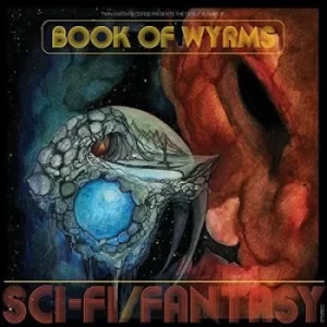 Image of Sci-fi/Fantasy by Book of Wyrms Vinyl Album