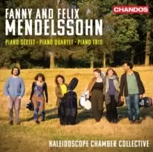 Image of Fanny and Felix Mendelssohn: Piano Sextet/Piano Quartet/...