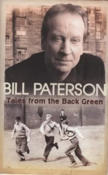 Image of Tales from the Back Green by Bill Paterson Hardback