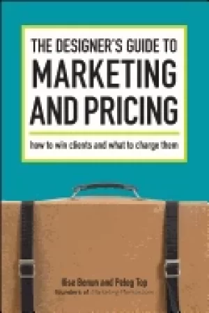 Image of designers guide to marketing and pricing how to win clients and what to cha