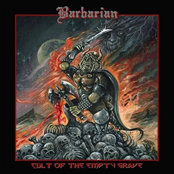 Image of Barbarian - Cult of the Empty Grave CD