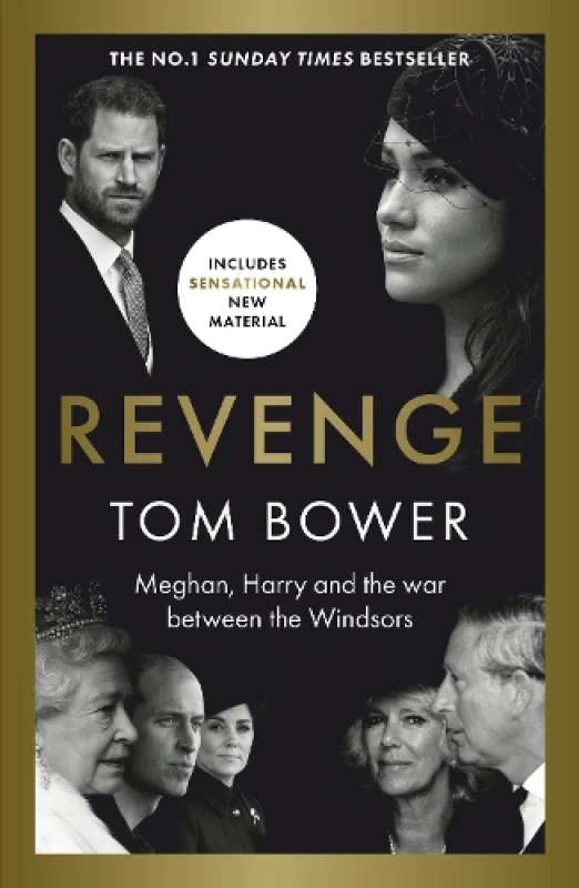 Image of Revenge : Meghan, Harry and the war between the Windsors. The Sunday Times no 1 bestseller Paperback / softback