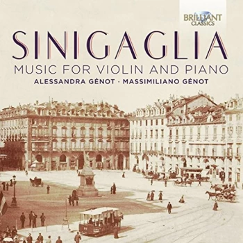 Image of Alessandra Genot - Sinigaglia: Music for Violin and Piano CD