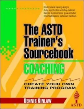 Image of The Astd Trainers Sourcebook. Coaching by Dennis Kinlaw Paperback