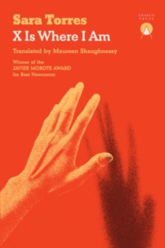 Image of X Is Where I Am Paperback / softback