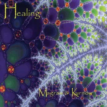 Image of Healing by Bruce Kurnow & Dean Magraw CD Album