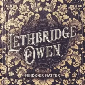 Image of Mind Over Matter by Lethbridge Owen CD Album