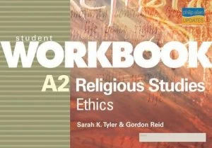 Image of A2 Religious Studies Ethics Student Workbook by Gordon Reid Paperback