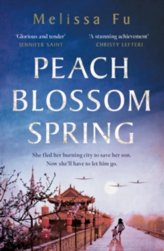 Image of Peach Blossom Spring : A glorious, sweeping novel about family and the search for home Paperback / softback