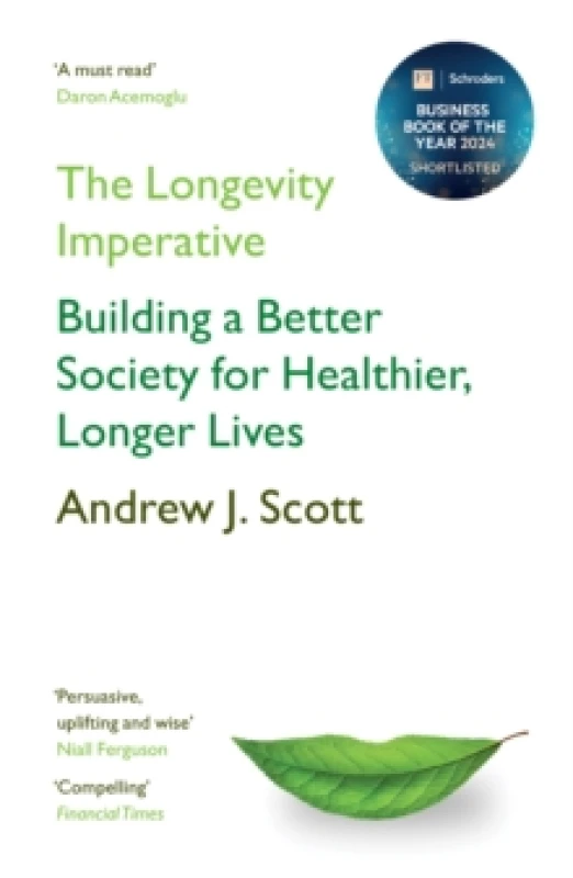 Image of The Longevity Imperative : Building a Better Society for Healthier, Longer Lives Paperback / softback