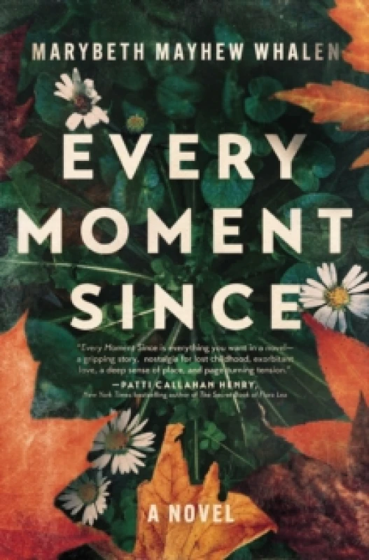 Image of Every Moment Since : A Novel Paperback / softback