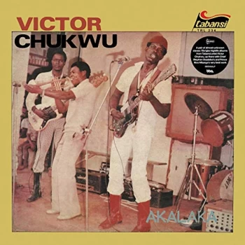 Image of Victor Chukwu / Uncle Victor Chuks & The Black Irokos - Akalaka/The Power Vinyl