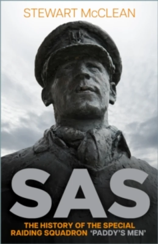 Image of SAS : The History of the Special Raiding Squadron 'Paddy's Men' Paperback / softback