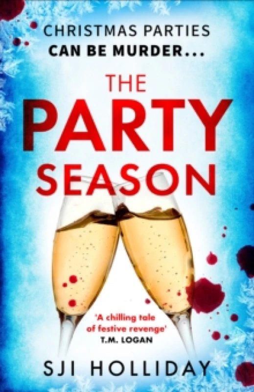 Image of The Party Season : the most gripping and twisty Christmas detective thriller for 2023 Paperback / softback