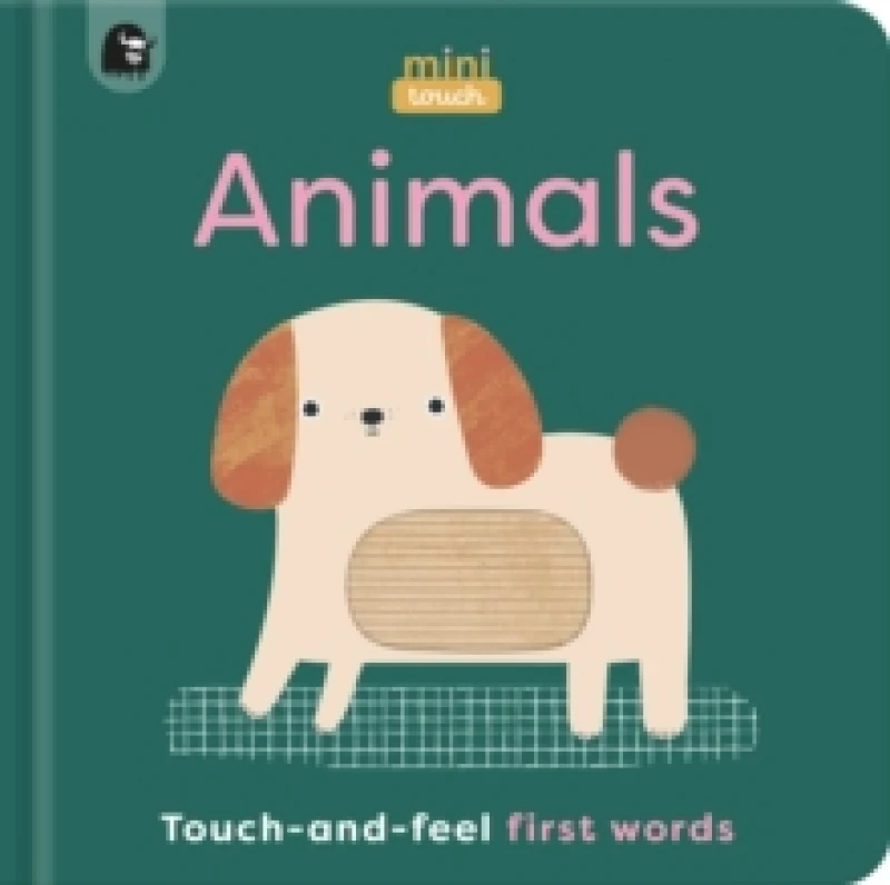 Image of MiniTouch: Animals : Touch-and-feel first words Board book