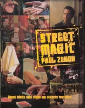 Image of Street Magic by Paul Zenon Hardback