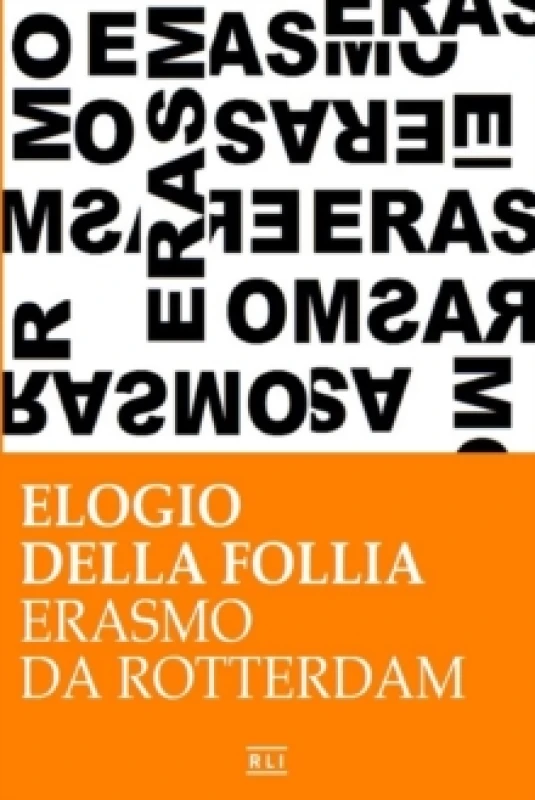 Image of Erasmo da Rotterdam - Elogio della follia Paperback / softback