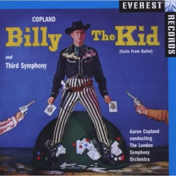 Image of Aaron Copland - Copland: Billy the Kid (Suite from Ballet) and Third Symphony CD