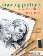 Image of drawing portraits for the absolute beginner a clear and easy guide to succe