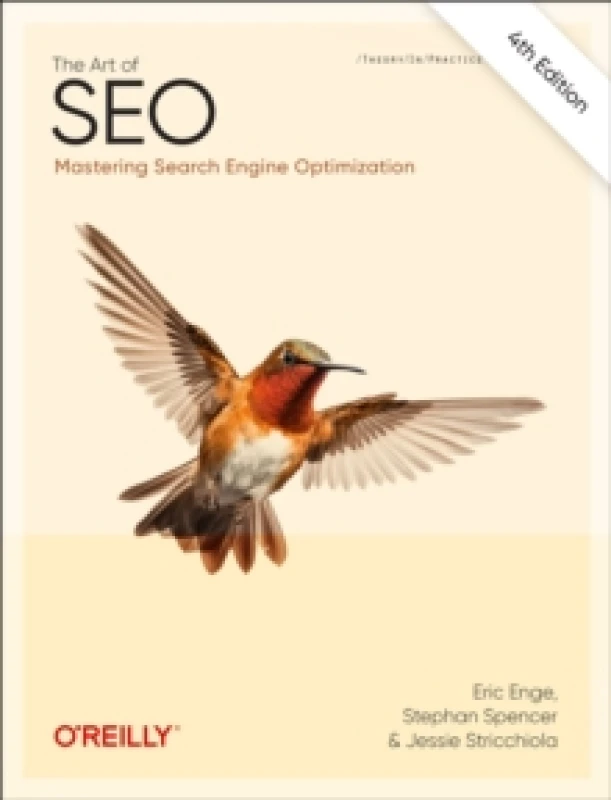 Image of The Art of SEO. Paperback. By Eric Enge, Stephan M Spencer, Jessie Stricchiola Books