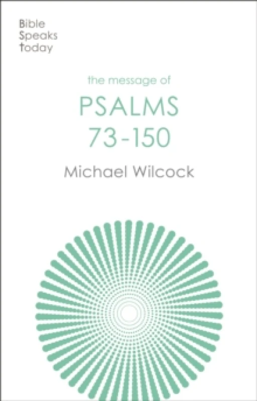 Image of The Message of Psalms 73-150 : Songs For The People Of God Paperback / softback