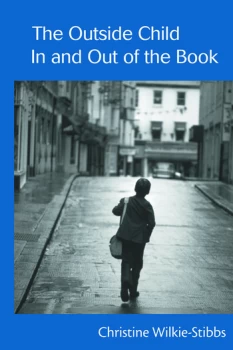 Image of The Outside Child In and Out of the Book