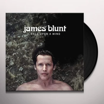 Image of James Blunt - Once Upon A Mind Vinyl