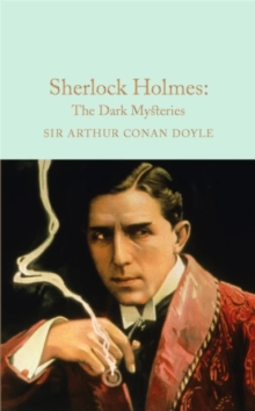 Image of Sherlock Holmes: The Dark Mysteries Hardback