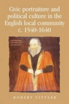 Image of The Face of the City by Robert Tittler Hardback