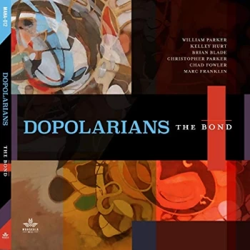 Image of Dopolarians - The Bond CD