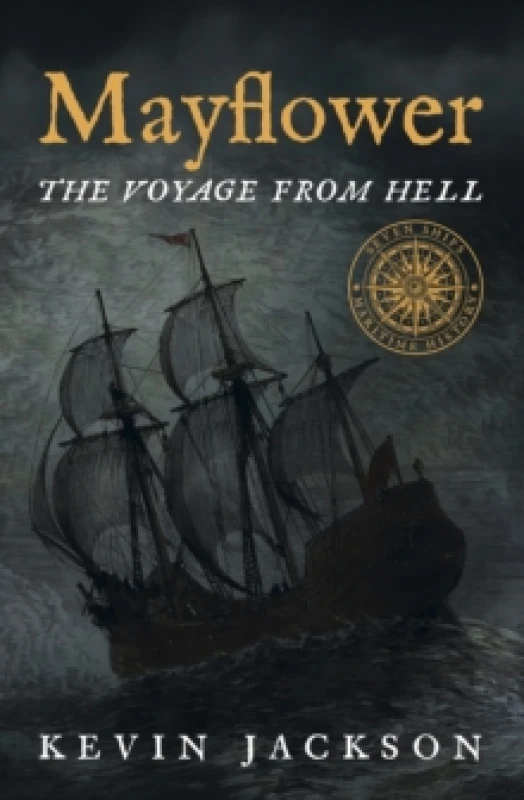 Image of Mayflower: The Voyage from Hell Paperback / softback