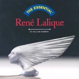 Image of The Essential Ren Lalique by William Warmus Hardback