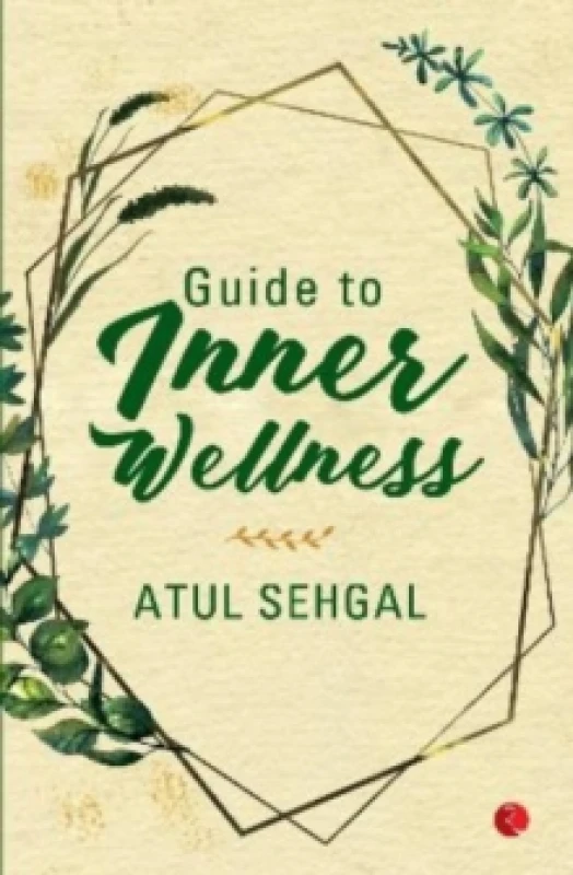 Image of Guide to Inner Wellness Paperback / softback