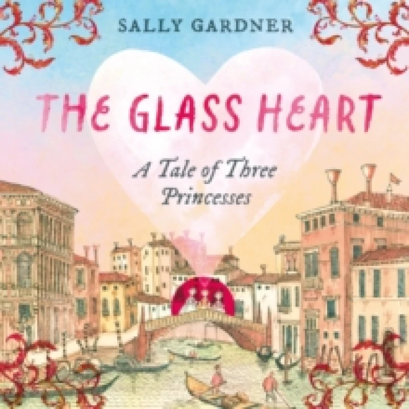 Image of The Glass Heart Hardback
