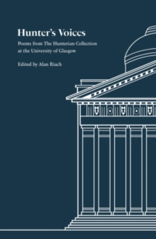 Image of Hunter's Voices : Poems from The Hunterian Collection at the University of Glasgow Paperback / softback