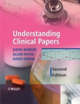 Image of Understanding Clinical Papers by David Bowers Paperback