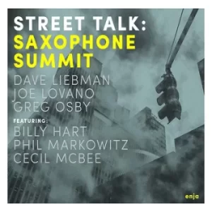 Image of Street Talk by Saxophone Summit CD Album
