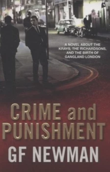 Image of G.F. Newmans Crime and Punishment by G.F. Newman Paperback