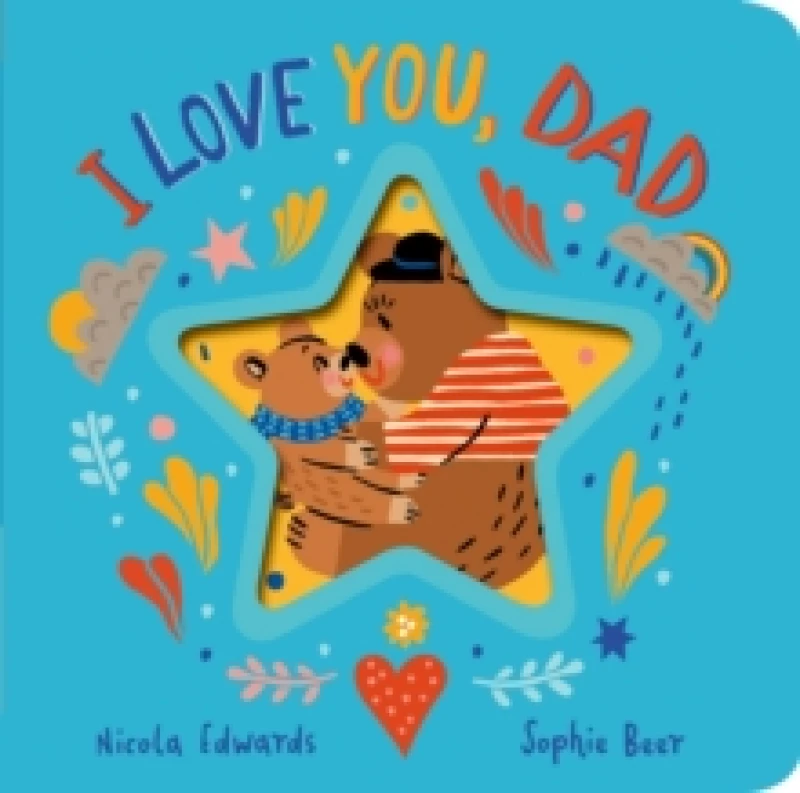 Image of I Love You, Dad Board book