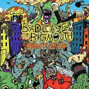 Image of Straight Up Bad Luck by Bad Case of Big Mouth CD Album