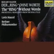 Image of Der Ring Des Nibelungen - Without Words (Maazel, Berlin Po)