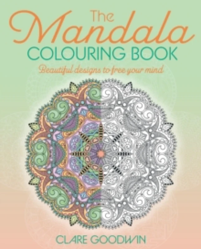 Image of The Mandala Colouring Book : Beautiful Designs to Free Your Mind Paperback / softback