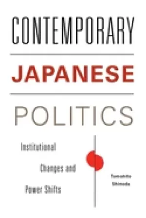 Image of contemporary japanese politics institutional changes and power shifts