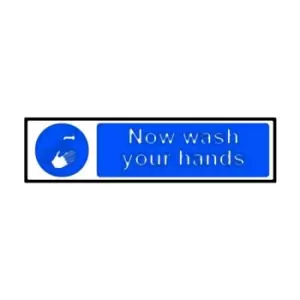 Image of Now Wash Your Hands - Sav (300 X 100MM)