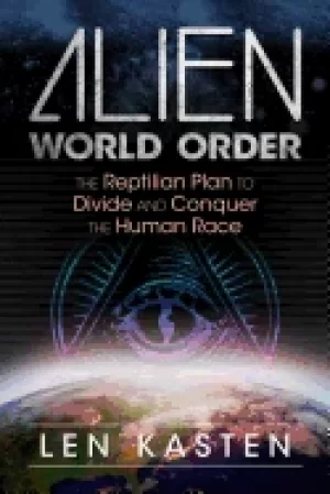 Image of alien world order the reptilian plan to divide and conquer the human race
